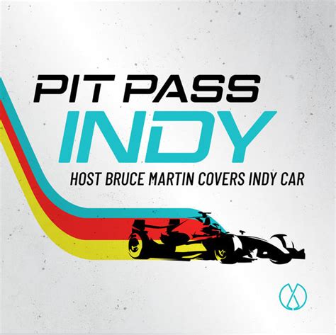 Pit Pass Indy