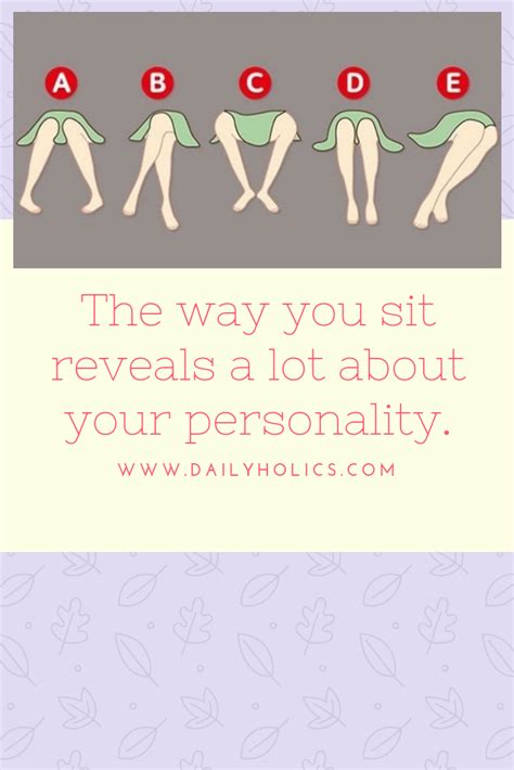 The Way You Sit Reveals A Lot About Your Personality Personality How