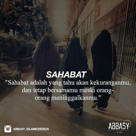 Quotes sahabatquotes caption buat sahabat!kumpulan quotes kekinianstory wa kekinian,,quotes keren kekinian yang mau requis coment. The 25+ best Quotes sahabat ideas on Pinterest | Islamic ...