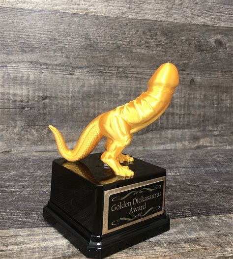 Golden Dickasaurus Award Funny Penis Trophy Youre A Dick Etsy