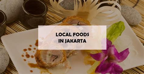 Local Foods Cityhall Jakarta