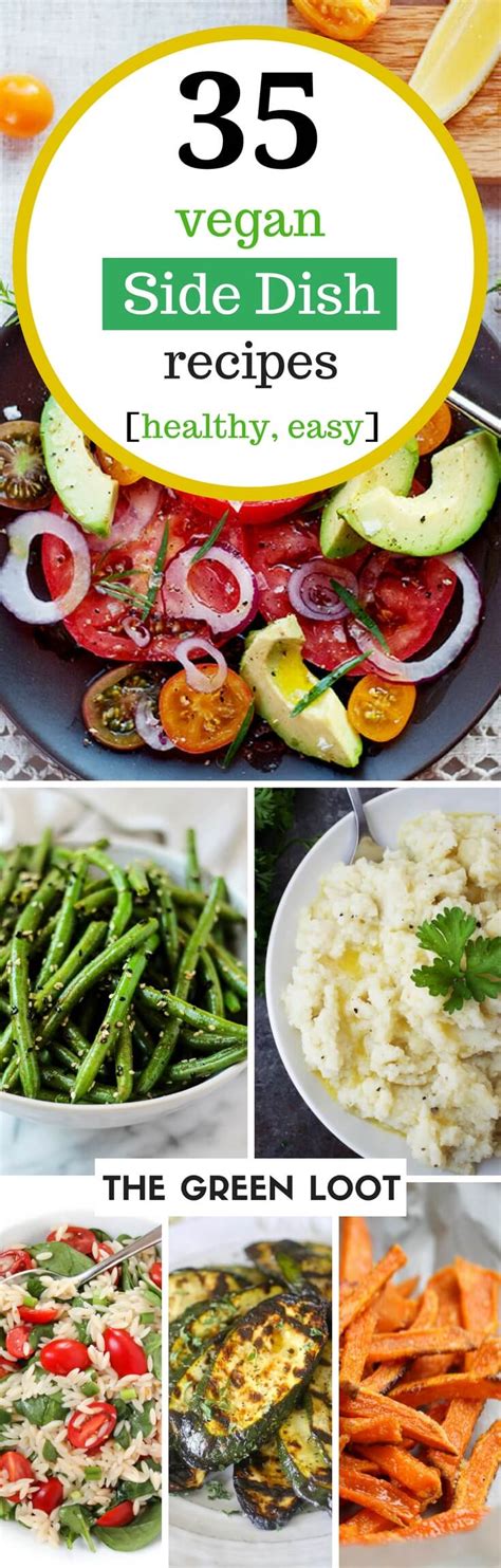 35 Healthy Vegan Side Dish Recipes For An Easy Dinner