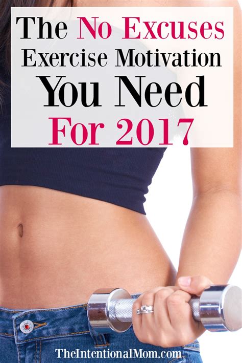 The No Excuses Exercise Motivation You Need For 2017