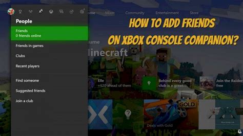 How To Add Friends On Xbox Console Companion