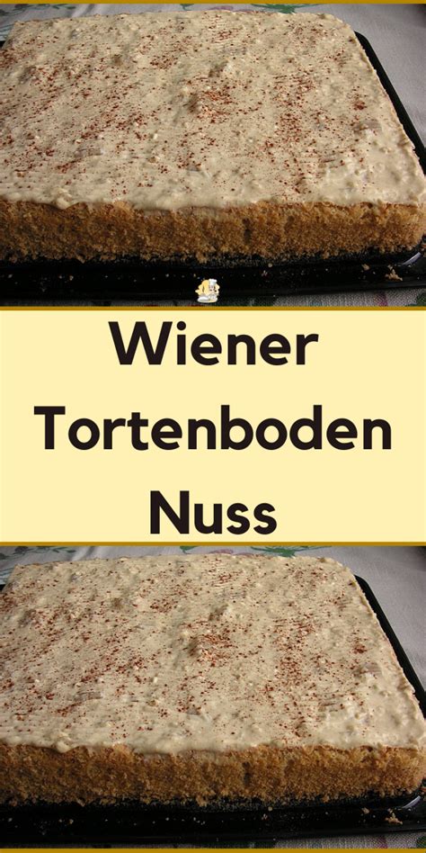 Wiener Tortenboden Nuss Banana Bread Pasta Cooking Desserts Quick Food Challah Biscuit