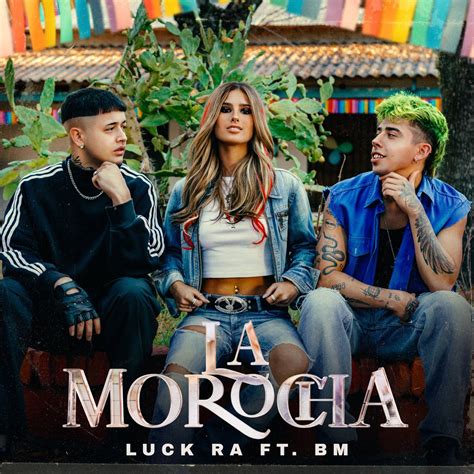 ‎la Morocha Single Álbum De Luck Ra And Bm Apple Music