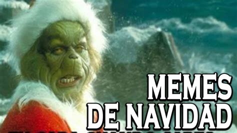 Los Mejores Memes De Navidad Youtube