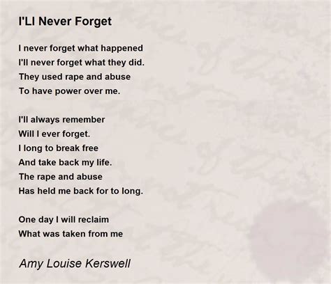 Ill Never Forget Poem By Amy Louise Kerswell Poem Hunter Comments