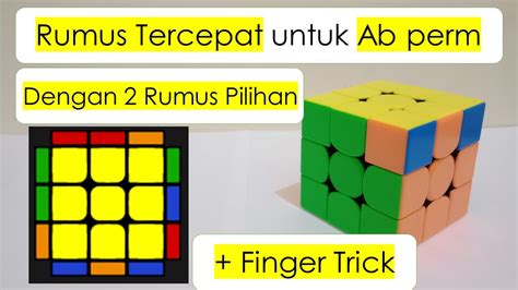 Rumus Tercepat Untuk Ab Perm Finger Trick Dengan 2 Rumus Pilihan