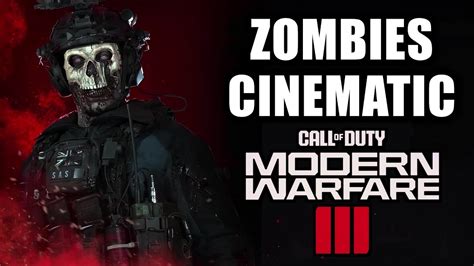 What Ghost Zombie Zombies Cinematic｜ Call Of Duty Modern Warfare 3