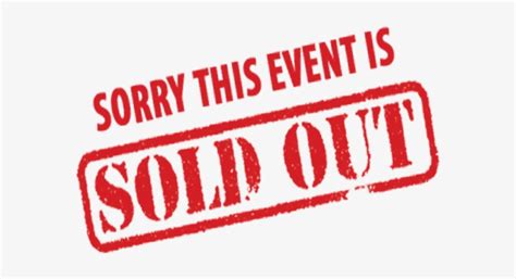 Sorry Sold Out Png Image Royalty Free Download Sorry This Event Is