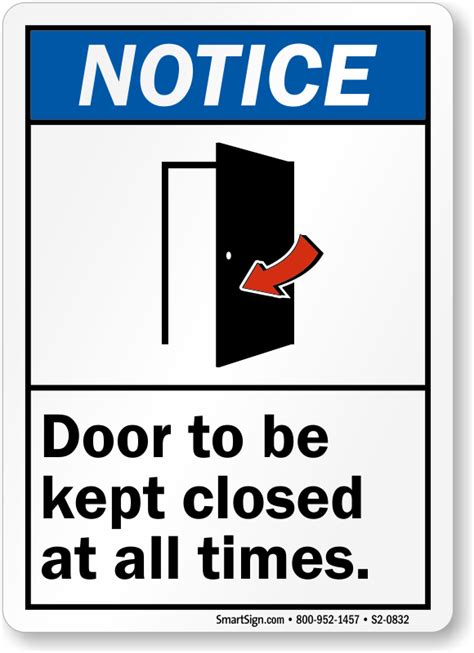 Notice Keep This Door Closed 18 X 12 Aluminum Sign Business Office