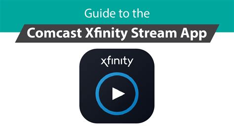 Guide To The Comcast Xfinity Stream App Sai Gon Ship