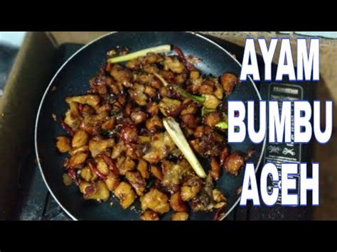 Bulan ramadhan belum lengkap rasanya tanpa hidangan ini bagi masyarakat melayu. Resep Masak Ayam Aceh - Resep Masakan