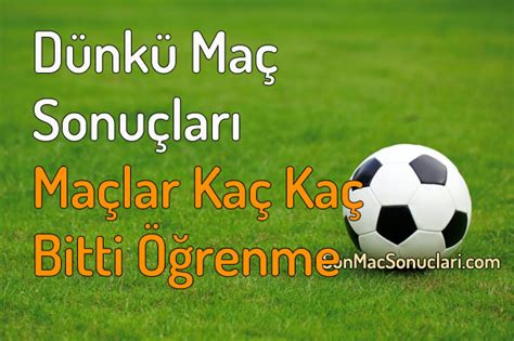 İddaa programındaki tüm maçların canlı maç sonuçlarını anlık olarak nesine.com'dan takip edebilir, maçların canlı skor bilgilerine ve maç sonuçlarına anında ulaşabilirsiniz. Dünkü Maç Sonuçları, Dün Oynanmış Tüm Maçların Skorları ve ...