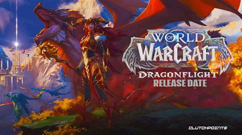 World Of Warcraft Dragonflight Release Date Announced