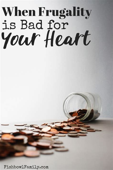When Frugality Is Bad For Your Heart Frugal Marriage Bad
