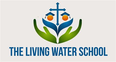 The Living Water School Missionvision