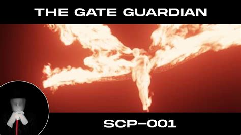 Scp 001 Gate Guardian Biblical Defender Youtube