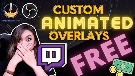 Make Any Twitch Custom Overlay You Want Free 📺 Easy Animated Or Static