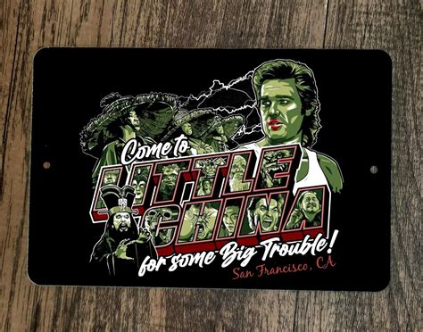 Come To Little China For Big Trouble 8x12 Metal Wall Sign Retro 80s Mo