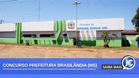 Concurso Prefeitura Brasilândia MS está com as inscrições abertas