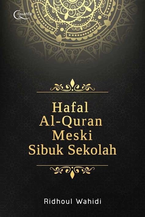 +98 Gambar Kata Motivasi Menghafal Al Quran | Katamottivasi