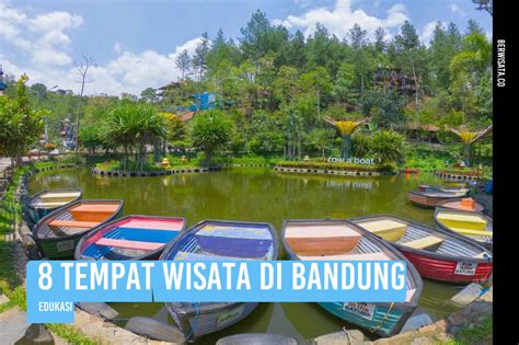 8 Tempat Wisata Di Bandung Berwisata