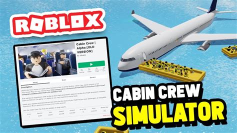 Playing The Orginal Cabin Crew Simulator Game In Roblox Youtube