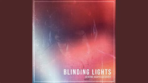 Blinding Lights Youtube