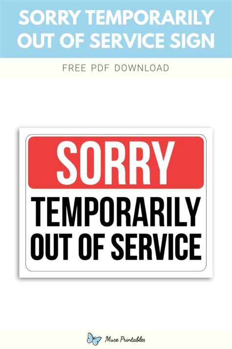 Printable Sorry Temporarily Out Of Service Sign Template Signs Out