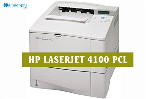 The drivers are also available, individually, from the product specific download pages. Download Driver HP LaserJet 4100 PCL 1.0 - Điều Khiển, Quản Lý Máy In - Sửa Máy Tính ITS