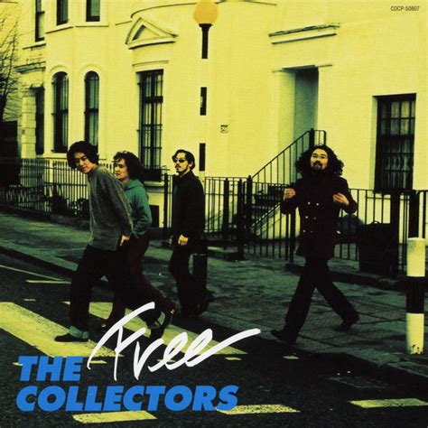 Free 2 Album By The Collectors Spotify