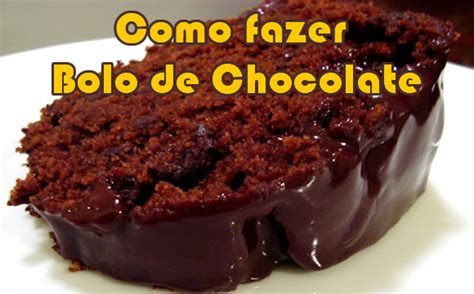 Receita De Bolo De Chocolate Simples Fácil E Molhadinho