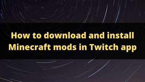 Twitch app minecraft mods not installing. How To Download & Install Minecraft Modpacks Using The ...