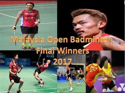 Malaysia open badminton final winners 2017this video contains malaysia open badminton winners details,men's singles and doubles 31.01.2017 · your players are invited to compete in the celcom axiata malaysia open 2017, part of the metlife bwf world superseries premier please. Malaysia Open Badminton Final Winners 2017 - YouTube