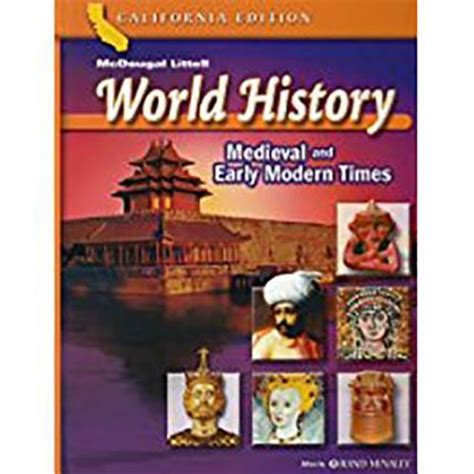 Mcdougal Littell World History Student Edition Grades 7 Medieval And