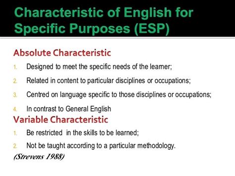 [esp] Definitions Characteristics And Principles Of English For Spe