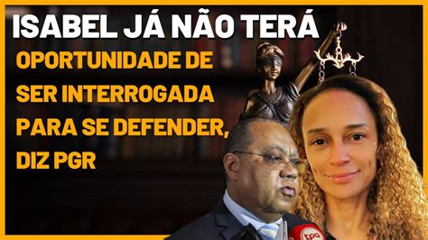O Estado Angolano Nunca Vai Conseguir Prender Isabel Dos Santos Youtube
