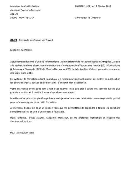 Même si c'est une difficulté à part entière, la rédaction d'une lettre de motivation est une nécessité absolue. #11+lettre de motivation pour contrat en alternance ...