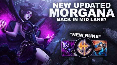 New Updated Morgana Back In Mid Lane League Of Legends Youtube