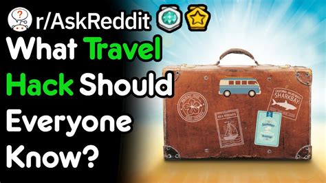 What Travel Hack Should Everyone Know Raskreddit Youtube