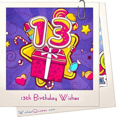 Birthday wishes for a 13 year old • happy 13th birthday! Happy 13th Birthday Wishes for 13-Year-Old Boy or Girl