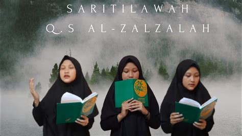 Nama az zalzalah diambil dari kata zilzaal yang bererti 'goncangan' dan terdapat pada ayat pertama surah ini. Surat Al-Zalzalah | Arti surat Al-Zalzalah - YouTube