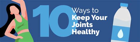 10 Ways To Keep Your Joints Healthy Infographic New York Health Works