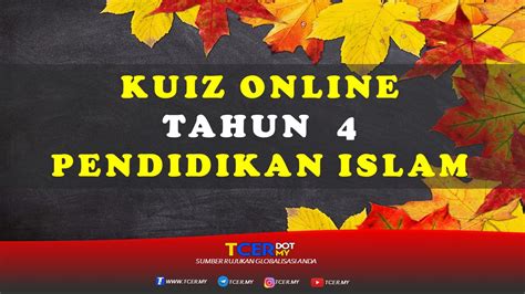 Modul pendidikan kesihatan tahun 4. Kuiz Online Tahun 4 Pendidikan Islam - TCER.MY