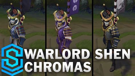 Lol Skin Warlord Shen League Of Legends Skins And Chromas Video Shen