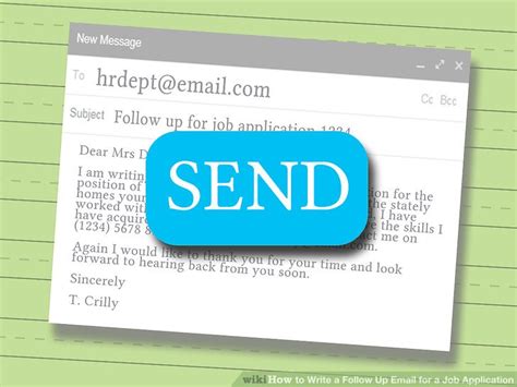 Email templates can help you gather ideas for possible ways to write your own email. How to Write a Follow Up Email for a Job Application: 9 Steps