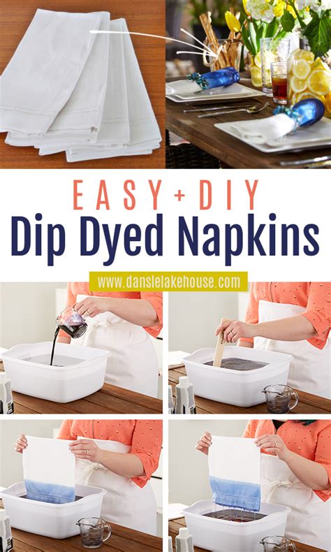 Diy Dip Dyed Napkins Tutorial Video Dans Le Lakehouse