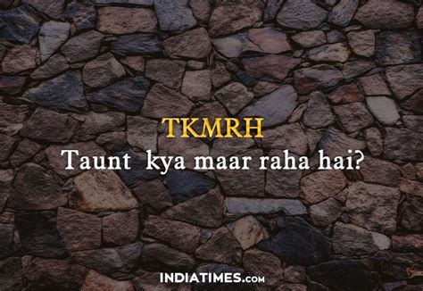 Heres A Fun Mashup Of Hindi Words For Millennials Because Whats Life